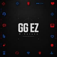 GG EZ by M.Sasuke cover