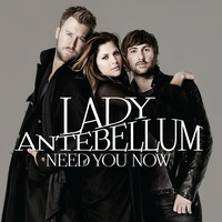 Need You Now by Lady Antebellum cover