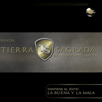 El Bueno y el Malo by Banda Tierra Sagrada cover