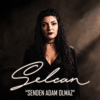 Senden Adam Olmaz by Selcan cover
