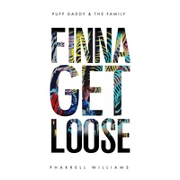 Finna Get Loose by Puff Daddy & The Family cover