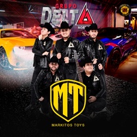 Portada de Markitos Toys, de Grupo Delta Norteño