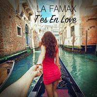 T'es en love by La Famax cover