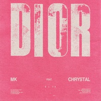 Dior (feat. Chrystal) by MK cover