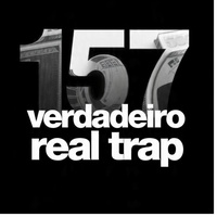 Capa de 157 TRUE REAL TRAP, de DJ WG DO MIRIAMBI O PORRADEIRO