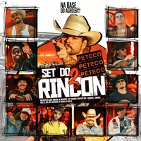Set do Rincon 2 (Peteco Peteco Peteco) artwork