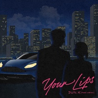 Your Lips (feat. WENDY) by JUN. K cover