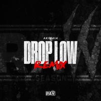 DROP LOW - REMIX by Akim4t4 & RAW SEASON cover